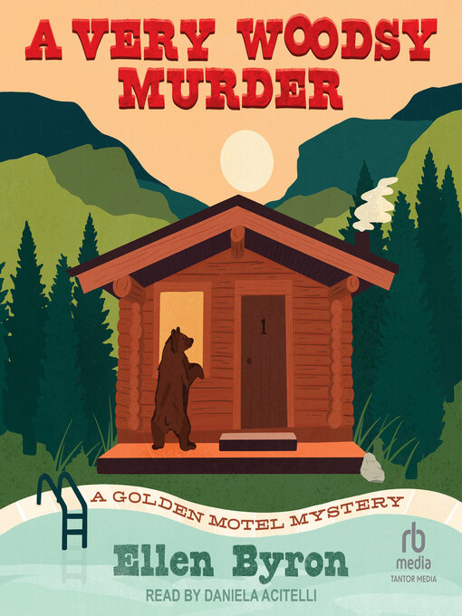 Title details for A Very Woodsy Murder by Ellen Byron - Available